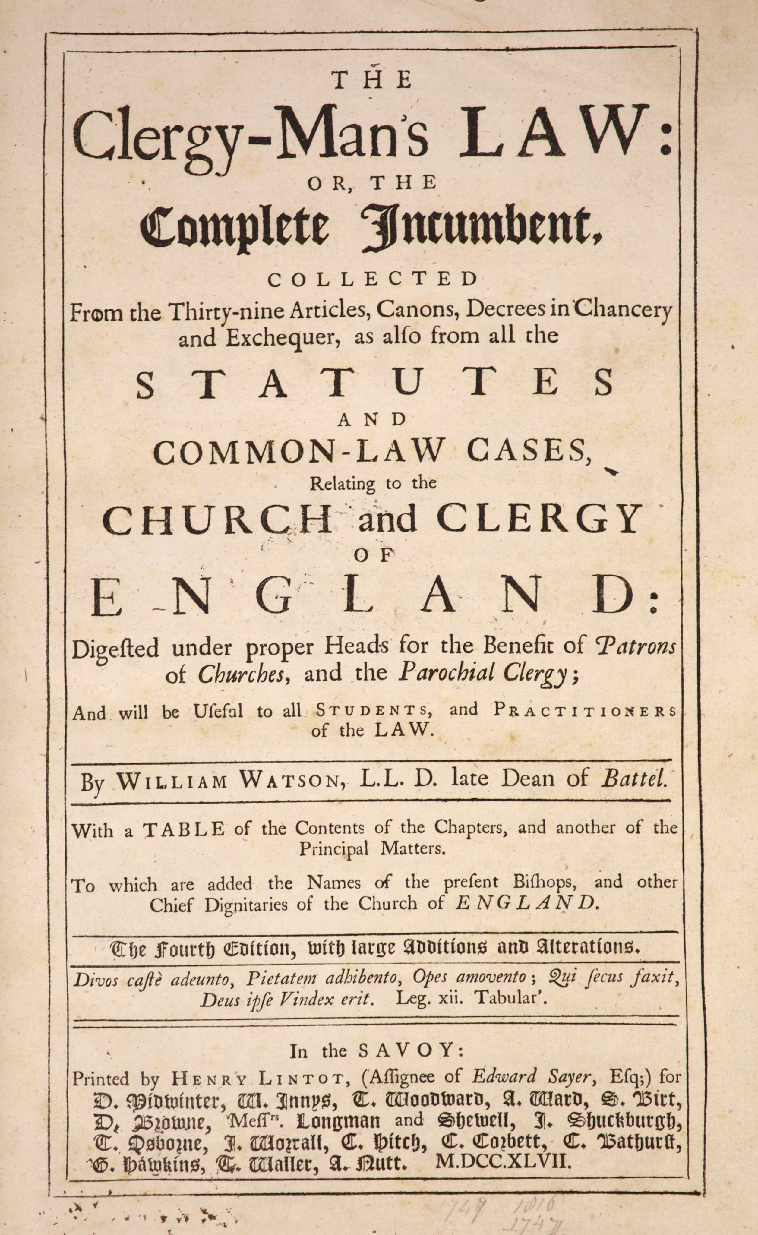 Watson, William - The Clergy-Man's Law: or, the Complete Incumbent ... 4th edition, with large additions and alterations. newly rebound half calf and marbled boards, gilt-lettered panelled spine, folio. 1747